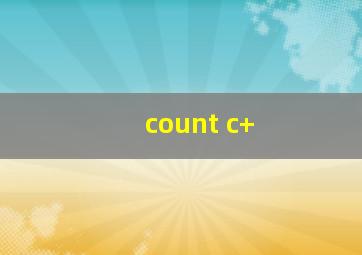 count c+